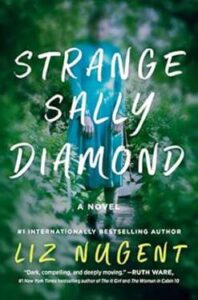 "Strange Sally Diamond" by Liz Nugent