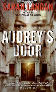 "Audrey's Door" by Sarah Langhan.