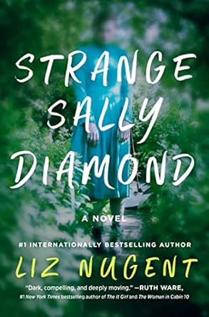 "Strange Sally Diamond" by Liz Nugent. The Lowest-Rated book of 2023. 
