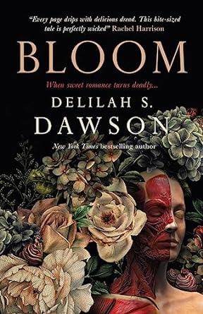 "Bloom" by Delilah S. Dawson