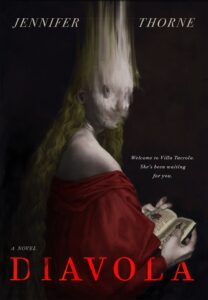 "Diavola" By Jennifer Thorne